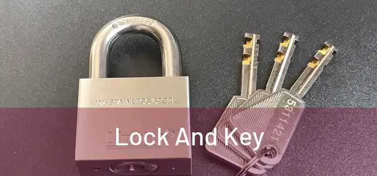  Lock And Key 